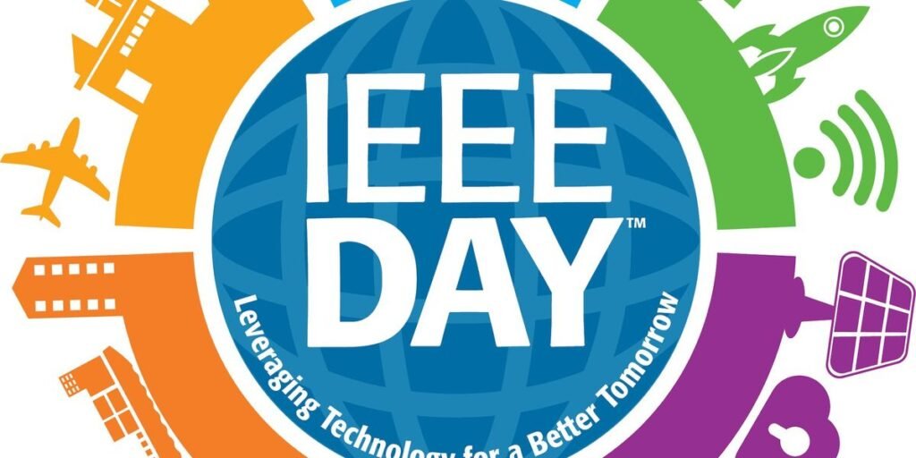 Happy IEEE Day! – IEEE Spectrum