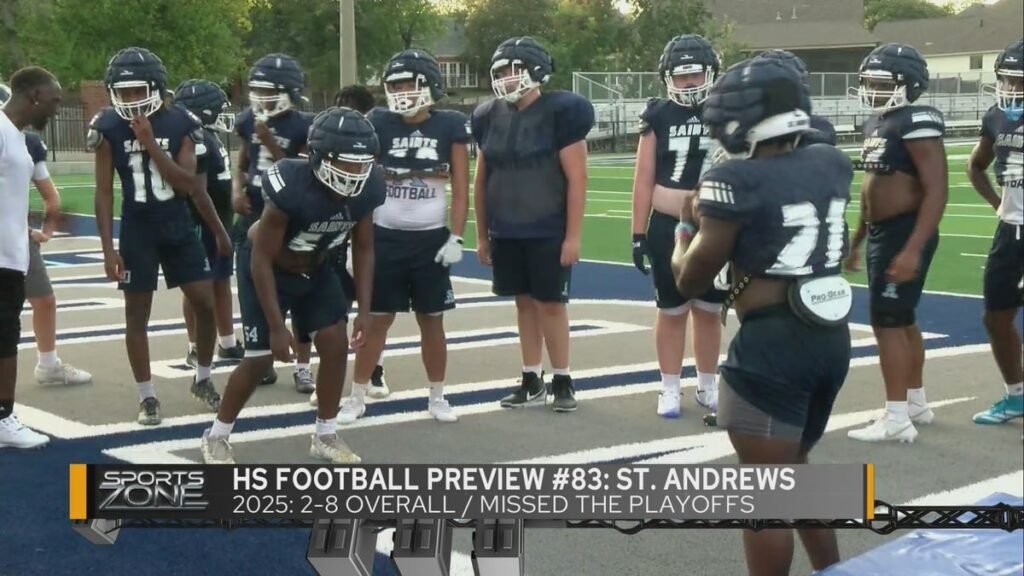 HS Football Preview #83: St. Andrews Prepares for Season